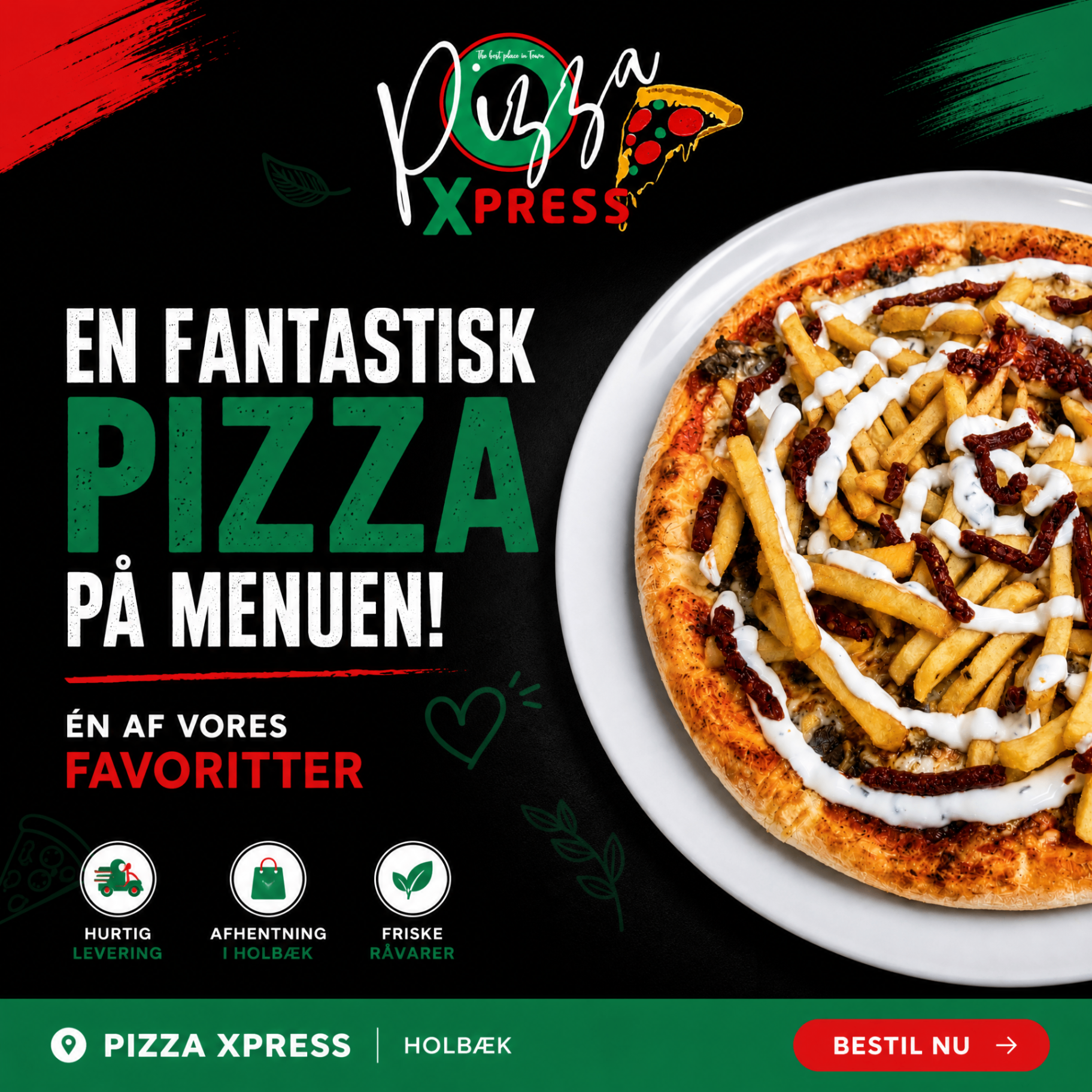Fantastisk pizza med pommes frites — en af vores favoritter